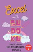 Excel With Sudoku Pocket Edition Intermediate Book 3