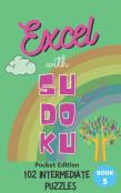 Excel With Sudoku Pocket Edition Intermediate Book 5