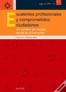 Capa do artigo Excelentes Profesionales Y Comprometidos Ciudadanos