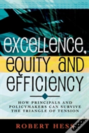 Capa do artigo Excellence, Equity, And Efficiency