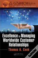Excellence In Managing Worldwide Customer Relationships