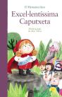 Excel·Lentíssima Caputxeta - Preview