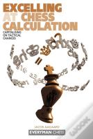 Excelling At Chess Calculation
