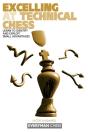Excelling At Technical Chess - Preview