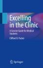 Excelling In The Clinic - Preview