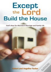Capa do artigo Except The Lord Build The House