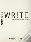 Except When I Write