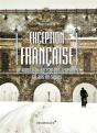Exception Francaise - De Vidocq Au Bureau Des Legendes, 60 A - Preview