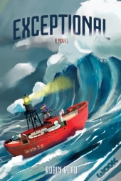 Exceptional: A Novel