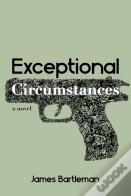Exceptional Circumstances