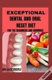 Capa do artigo Exceptional Dental And Oral  Reset Diet