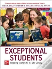 Exceptional Students: Preparing Teachers For The 21st Century Ise
