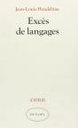 Exces De Langage(Holderlin, Joyce, Duns Scot, Hopkins, Cantor, - Preview
