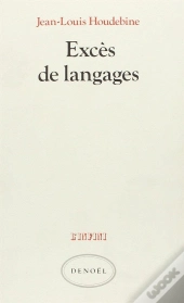 Exces De Langage(Holderlin, Joyce, Duns Scot, Hopkins, Cantor,