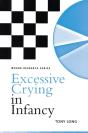 Excessive Crying In Infancy - Preview