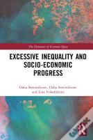 Excessive Inequality And Socio-Economic Progress