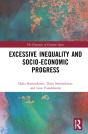 Excessive Inequality And Socio-Economic Progress - Preview
