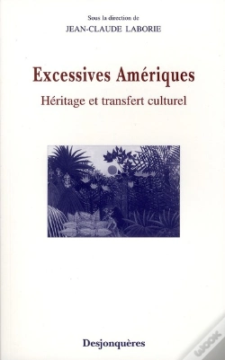 Capa do artigo Excessives Amériques ; Fin Xixe-Xxe Siècles