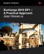 Exchange 2010 Sp1 - A Practical Approach - Preview