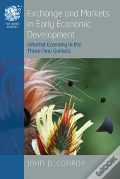Exchange And Markets In Early Economic Development