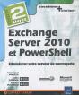 Exchange Server 2010 Et Powershell ; Administrez Votre Serveur De Messagerie - Preview