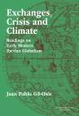 Exchanges, Crisis And Climate - Preview