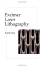 Excimer Laser Lithography - Preview