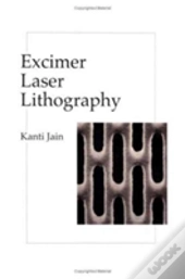 Excimer Laser Lithography