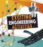 Exciting Engineering Activities - Preview