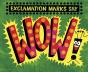 Exclamation Marks Say &Quote;Wow!&Quote; - Preview