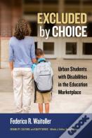 Excluded By Choice