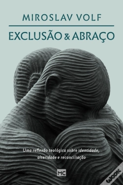 Capa do artigo Exclusão E Abraço