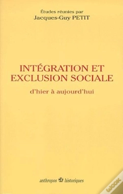 Capa do artigo Exclusion Et Intégration Sociale ; D'Hier À Aujourd'Hui