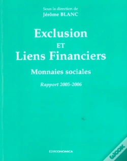 Capa do artigo Exclusion Et Liens Financiers ; Monnaies Sociales ; Rapport 2005-2006