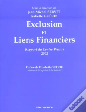 Capa do artigo Exclusion Et Liens Financiers ; Rapport Du Centre Walras 2002