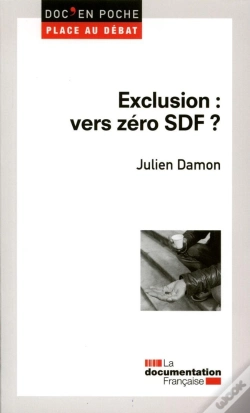 Capa do artigo Exclusion : Vers Zéro Sdf ?