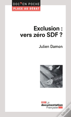Capa do artigo Exclusion : Vers Zéro Sdf ?