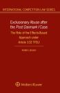 Exclusionary Abuse After The Post Danmark I Case - Preview