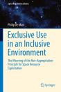 Exclusive Use In An Inclusive Environment - Preview