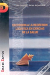 Capa do artigo Excursión A La Regresión Log¡Stica En Ciencias De La Salud
