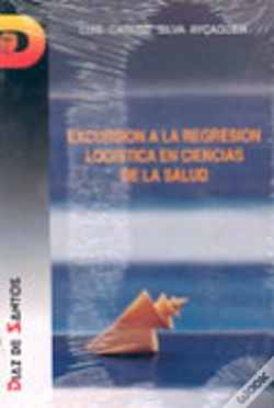 Capa do artigo Excursión A La Regresión Log¡Stica En Ciencias De La Salud
