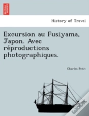 Capa do artigo Excursion Au Fusiyama, Japon. Avec Re Pr