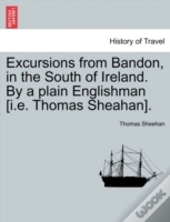 Excursions From Bandon, In The South Of
