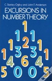 Excursions In Number Theory