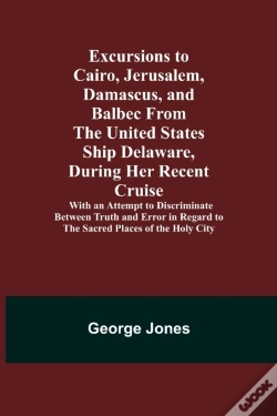 Capa do artigo Excursions To Cairo, Jerusalem, Damascus