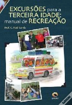 Capa do artigo Excursões Para a Terceira Idade