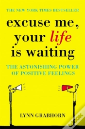 Capa do artigo Excuse Me, Your Life Is Waiting