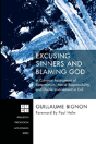Excusing Sinners And Blaming God - Preview