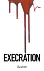 Execration - Preview