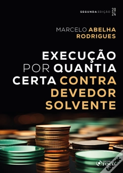 Capa do artigo Execução Por Quantia Certa Contra Devedor Solvente - 2ª Ed - 2024